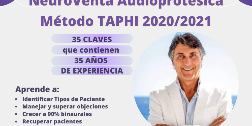 NeuroVenta Audioprotésica Método TAPHI 20202021 (1) NeuroVenta Audioprotésica Método TAPHI 20202021 (1)