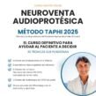 Curso de NeuroVenta Audioprotésica – Método TAPHI 2024