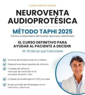 Curso de NeuroVenta Audioprotésica – Método TAPHI 2024