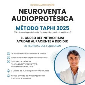 Curso de NeuroVenta Audioprotésica – Método TAPHI 2024