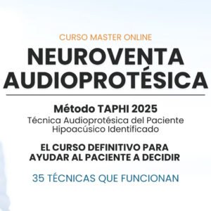 Curso de NeuroVenta Audioprotésica – Método TAPHI 2024